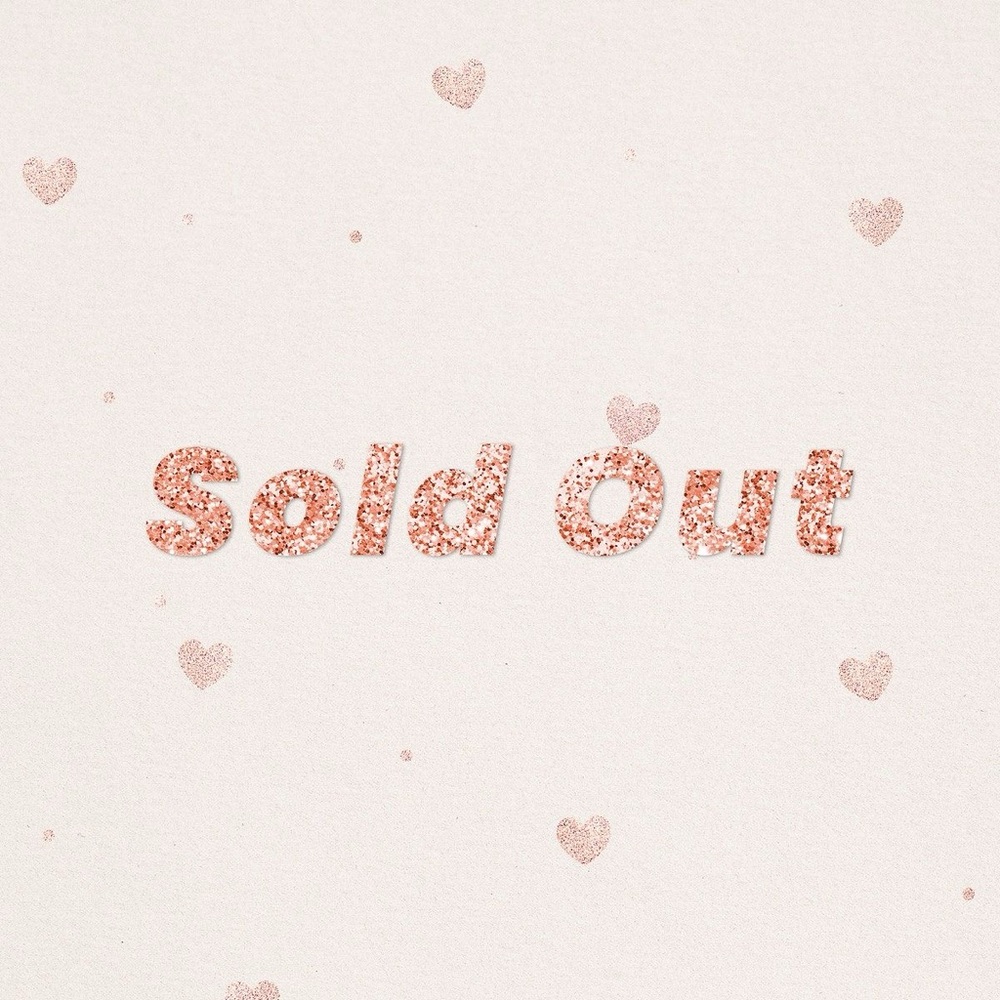 SOLD OUT!